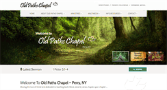 Desktop Screenshot of oldpathschapel.com